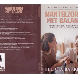 𝐏𝐚𝐩𝐞𝐫𝐛𝐚𝐜𝐤 • 𝐇𝐚𝐫𝐝𝐜𝐨𝐯𝐞𝐫 • 𝐄-𝐛𝐨𝐞𝐤  “𝐌𝐚𝐧𝐭𝐞𝐥𝐳𝐨𝐫𝐠 𝐦𝐞𝐭 𝐁𝐚𝐥𝐚𝐧𝐬: 𝐙𝐨𝐫𝐠 𝐯𝐨𝐨𝐫 𝐣𝐞 𝐧𝐚𝐚𝐬𝐭𝐞 𝐞́𝐧 𝐣𝐞𝐳𝐞𝐥𝐟”